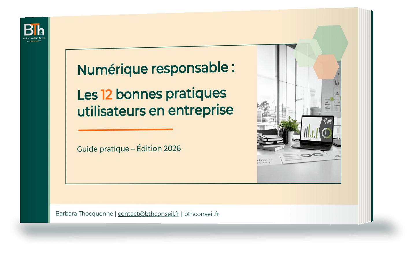 Numérique responsable : guide des 12 bonnes pratiques Guide des 12 bonnes pratiques numériques